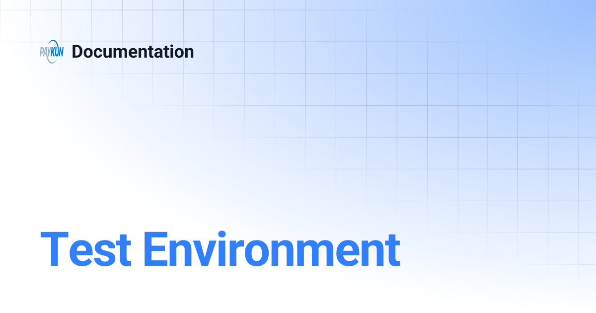 Test Environment | Documentation